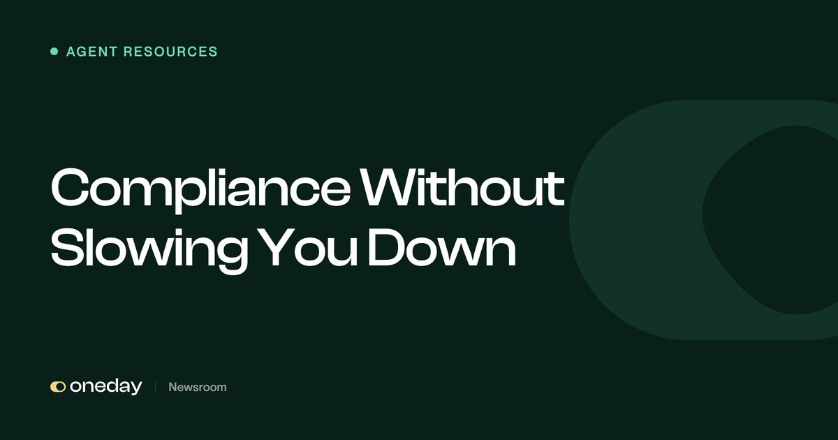 Compliance Without Slowing You Down | Oneday Pro Newsroom