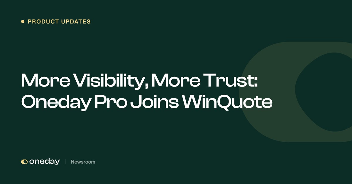 More Visibility, More Trust: Oneday Pro Joins WinQuote | Oneday Pro Newsroom