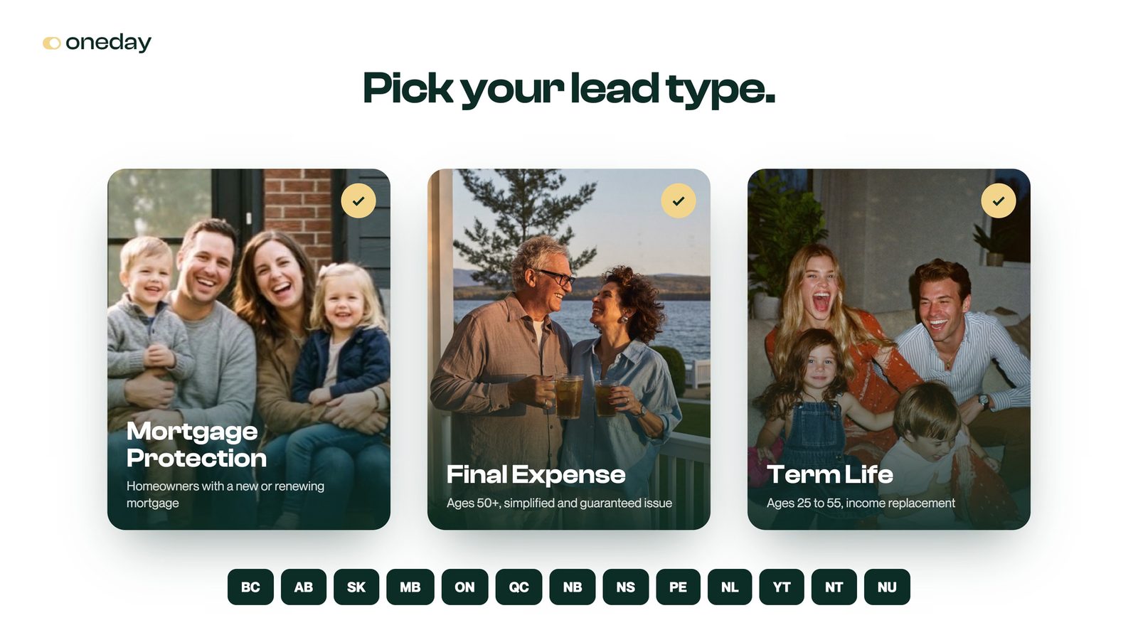 Pick your lead type: mortgage protection, final expense, and term life, available across provinces